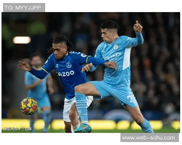 曼城与埃弗顿精彩对决直播视频回放及赛后分析分享